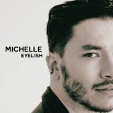 Скачать песню Eyelish - Michelle