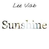 Скачать песню Lee Viab - Sunshine