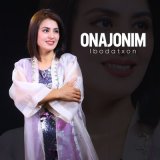 Скачать песню Ibodatxon - Onajonim