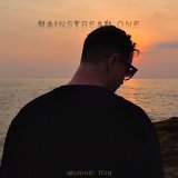 Скачать песню Mainstream One - Медленно тону