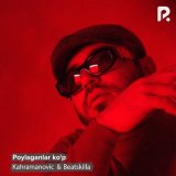 Скачать песню Kahramanovic, Beatskilla - Poylaganlar ko'p