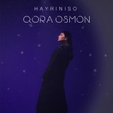 Скачать песню Hayriniso - Qora osmon